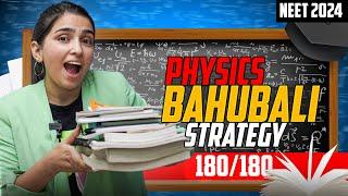 Guaranteed 180/180 NEET 2024 Physics Strategy if you start now !