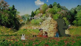 𝐏𝐋𝐀𝐘𝐋𝐈𝐒𝐓 | beautiful childhood nostalgia | relaxation + healing, studio ghibli vibes, joe hisaishi