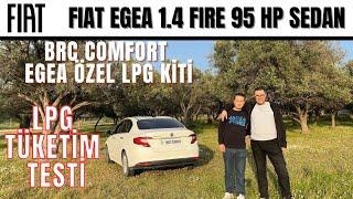 2023 FIAT EGEA 1.4 FIRE LPG'Lİ YAKIT TÜKETİM TESTİ | BRC COMFORT ÖZEL EGEA KİTLİ