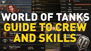 World of Tanks Guide to Crew and Skills #TankBetter (LEGACY)