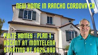 Discover This New Pulte Home in Rancho Cordova CA | Plan 1 in the Ascent at Montelena Subdivision