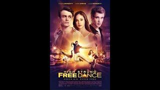 HIGH STRUNG FREE DANCE - Official Trailer