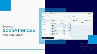 Eventdex Scan Attendee Web App Tutorial for Event Registration, Event Check-in & Badge Printing