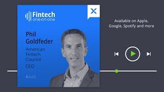 Phil Goldfeder, CEO of American Fintech Council