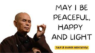 Loving-Kindness Meditation: How to Start the Year Right | Thich Nhat Hanh, 2009