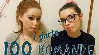 TAG 100 DOMANDE! - [Prima Parte]