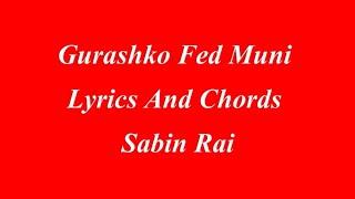 Guras ko fed muni |  Lyrics and chords ~  Sabin Rai