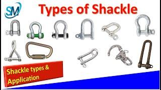 Shackles | Shackle Types | Types of Shackle & it's Application | Shackles used in Industry |