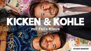 Kicken und Kohle: Aufstiegskampf, Luxus-Schuhe und Streichs-Schlüssel  - mit Felix Klaus