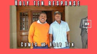 Holy Ten responds to Comic Pastor "comic pastor played a big role"