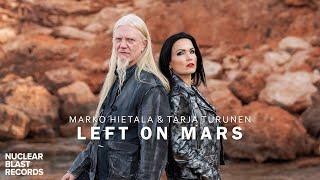 MARKO HIETALA - Left On Mars (feat. Tarja Turunen) (OFFICIAL MUSIC VIDEO)