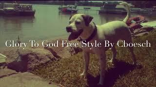 Glory To God Free Style By Cboesch