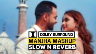 Manjha x Please Don't Go Mashup | Desi Aura | Amtee | Text AUDIO