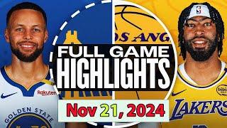 Golden State Warriors vs Los Angeles Lakers FULLGAME Nov 21, 2024 Highlights | NBA SEASON