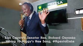 I love Miggy's New Song #NgentoKieke - Hon. Richard Onyonka (Senator Kisii County)