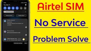 Airtel No Service Problem Solution | Airtel SIM No Service Problem Kaise Thik Kare