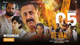 Sevak: The Confessions | Episode 05 (Promo) | Wounds | A Vidly Original Web Series