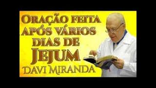 Oração com Missionário David Miranda  PEDINDO MAIS FÉ A DEUS