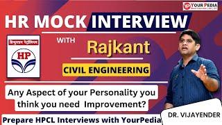 HPCL HR Mock Interview | CE | Any Aspect of your Personality you Need Improvement? | YourPedia