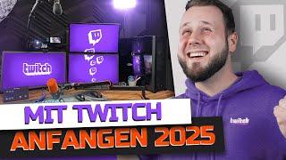 TWITCH STREAM einrichten TUTORIAL für ANFÄNGER (2025)