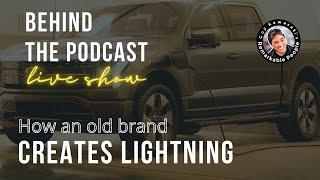 Remarkable People Behind the Podcast – How an Old Brand Creates Lightning