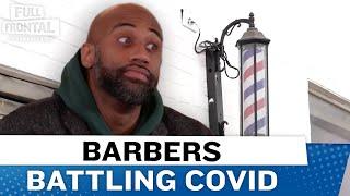 How Local Barbers Are Getting The Black Community to Trust the Covid Vaccine