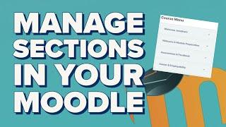 Managing Sections in Moodle