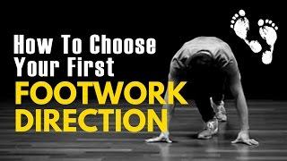 Bboy Beginner Tutorial | How to Choose Your First Footwork Direction | Breakdance Decoded