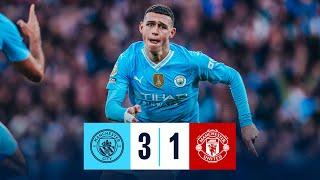 HIGHLIGHTS! SUPERB FODEN BRACE INSPIRES CITY TO DERBY TRIUMPH | Man City 3-1 Man United