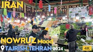 IRAN Vlog  NOWRUZ Mood In The TAJRISH Square ,Tehran -4K