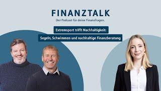 Extremsport trifft Nachhaltigkeit: Segeln, Schwimmen und nachhaltige Finanzberatung