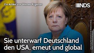 Sie unterwarf Deutschland den USA, erneut und global | Werner Rügemer | NDS-Podcast