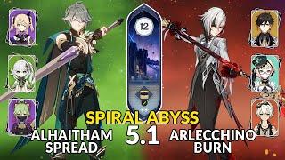 New 5.1 Spiral Abyss│Alhaitham Spread & Arlecchino Burn | Genshin Impact Floor 12