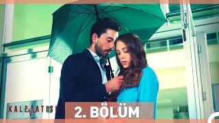 Kalp Atışı 2. Bölüm