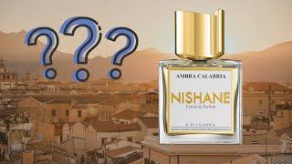 Nishane Ambra Calabria Review - Summer Gem?