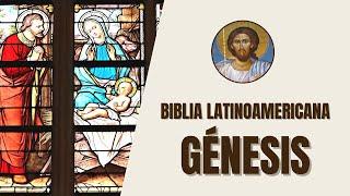 Génesis de 1 a 50 - Relatos de la Creación y Promesas de Dios - Biblia Latinoamericana