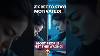 The Secret to Staying Motivated (Most People Get This WRONG!) #mindsettraining #selfimprovement #fyp