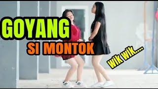 Goyang si montok