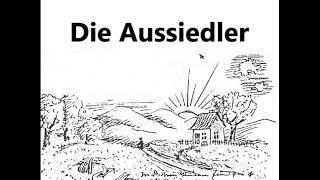 HÖRBUCH: Die Aussiedler (von Elisabeth Dreisbach)