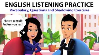 English Listening Practice - Vocabulary, Questions and Shadowing