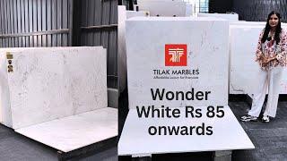 Premium wonder white marble by Tilak marble, Kishangarh, 2024 collection. Rs 85/sft onwards