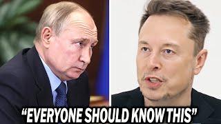 Elon Musk Releases New Message about Putin & Gets BRUTALLY Honest about Him