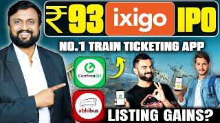 ₹93 IXIGO IPO Review | No.1 Train Ticket booking app | Confirmtkt & Abhibus IPO | Money purse