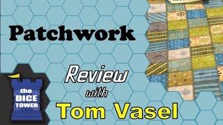 Patchwork Review - with Tom Vasel