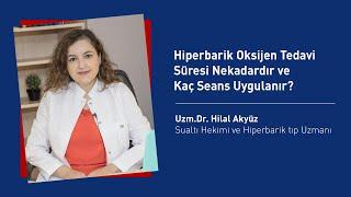 Hiperbarik Oksijen Tedavi Süresi Nekadardır ve Kaç Seans Uygulanır? I HipermerI