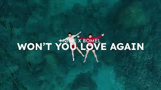 Møme & Bomel Won’t You Love Again (Official Visualizer)