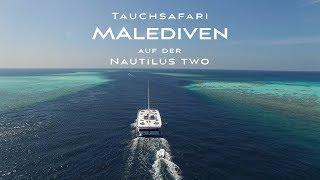 Malediven - Tauchsafari auf der Nautilus two