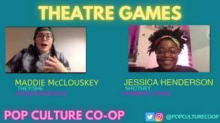 Theater Games  - Jessica