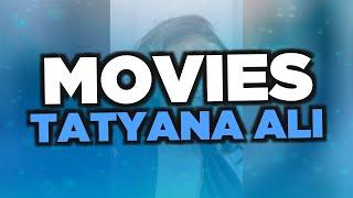 Best Tatyana Ali movies