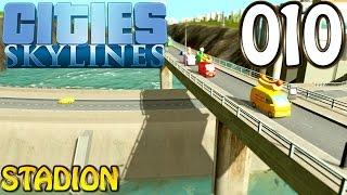 Cities Skylines Deutsch #010 Stadion (Let's Play Cities: Skylines Gameplay German)